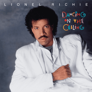 Dancing On The Ceiling (Expanded Edition) by Lionel Richie