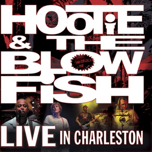 Live In Charleston by Hootie And The Blowfish