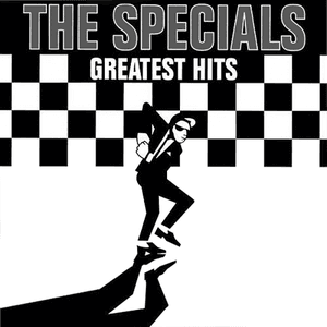 Greatest Hits by The Specials