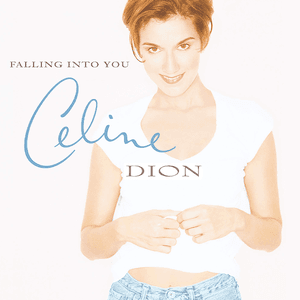 Falling Into You by Céline Dion