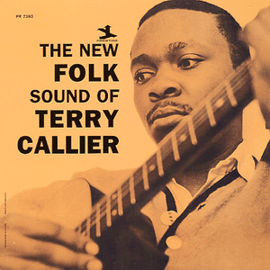 The New Folk Sound Of Terry Callier (Deluxe Edition) by Terry Callier