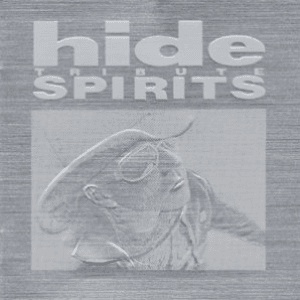 hide TRIBUTE SPIRITS by YOSHIKI