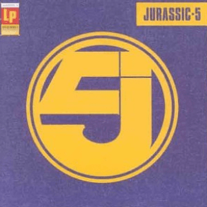 Jurassic 5 LP by Jurassic 5