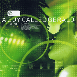 A Guy Called Gerald - Essence by A Guy Called Gerald