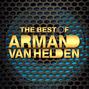The Best of Armand Van Helden by Armand van Helden