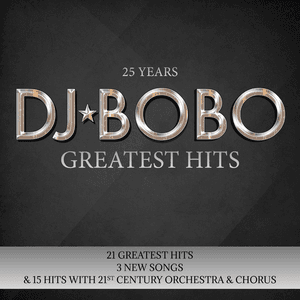 25 Years - Greatest Hits by DJ BoBo