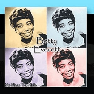 No Place To Hide by Betty Everett