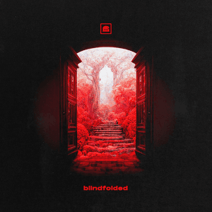 blindfolded by Against the Current