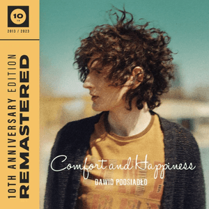 Comfort and Happiness (10th Anniversary Edition) by Dawid Podsiadło