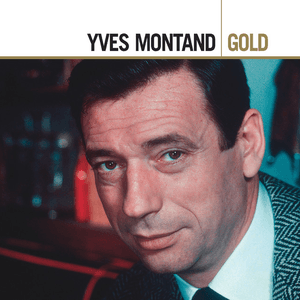 Yves Montand Gold by Yves Montand