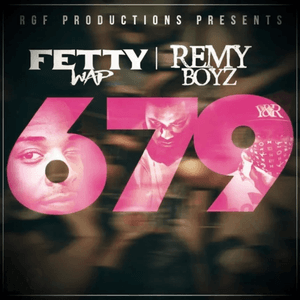679 (feat. Remy Boyz) by Fetty Wap