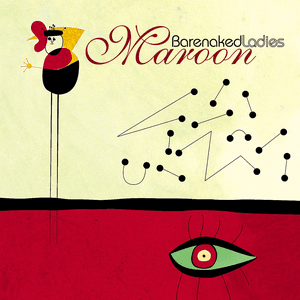 Maroon by Barenaked Ladies