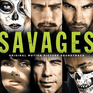 Savages - Original Motion Picture Soundtrack by Cut Copy