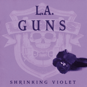 Shrinking Violet by L.A. Guns