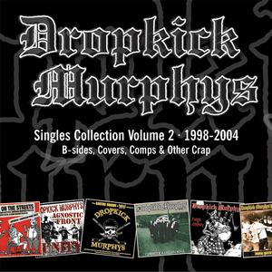 Singles Collection Vol. 2 by Dropkick Murphys