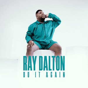 Do It Again - Single by Ray Dalton