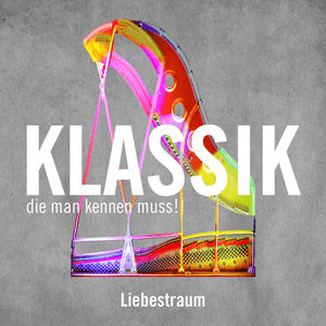 Liebestraum (Love Dream) by Franz Liszt
