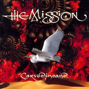 Carved In Sand by The Mission