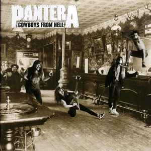 Cowboys From Hell (Deluxe) by Pantera
