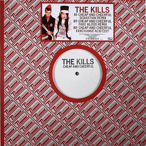 Cheap and Cheerful (Remixes) by The Kills