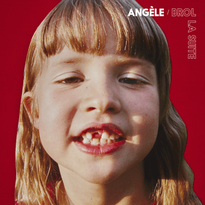 Brol La Suite by Angèle
