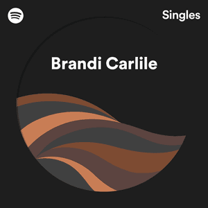 Spotify Singles by Brandi Carlile