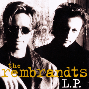 The Rembrandts: L.P. by The Rembrandts