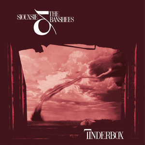 Tinderbox by Siouxsie and the Banshees