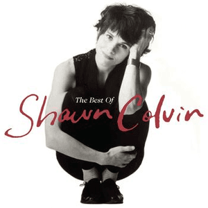 "The Best Of" by Shawn Colvin