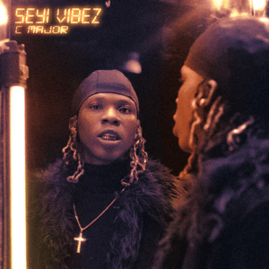 C Major by Seyi Vibez