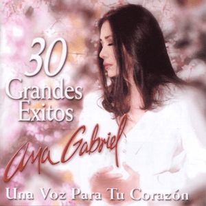30 Grandes Exitos (disc 2) by Ana Gabriel