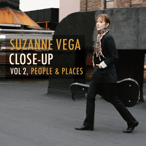 Close Up, Vol. 2 - People & Places by Suzanne Vega
