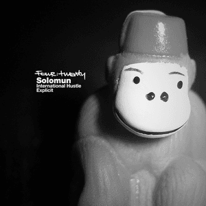 International Hustle / Explicit by Solomun