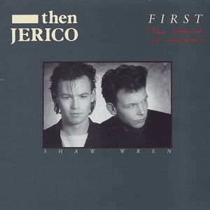 First (The Sound of Music) by Then Jerico