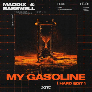 My Gasoline (Hard Edit) by Maddix