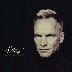 Sacred Love by Sting