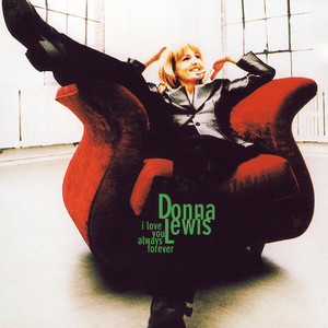 I Love You Always Forever [Single] by Donna Lewis