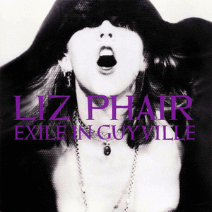 Exile In Guyville (Remastered) by Liz Phair