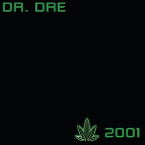 2001 by Dr. Dre