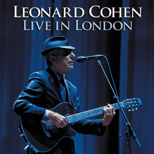 Live in London by Leonard Cohen