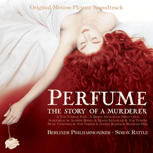 Perfume: The Story of a Murderer OST by Sir Simon Rattle