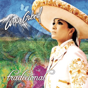 Tradicional by Ana Gabriel