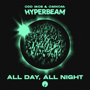 All Day, All Night by Odd Mob