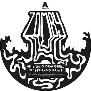 Liquid Dancehall / Strange Fruit by Zomby
