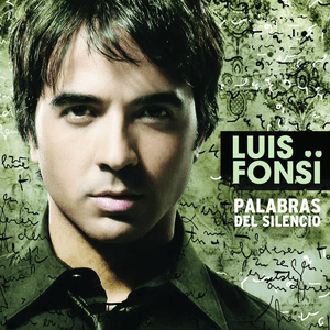 Palabras Del Silencio by Luis Fonsi