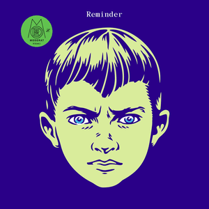 Reminder by Moderat