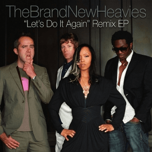 Let's Do It Again - Remix E.P. by The Brand New Heavies