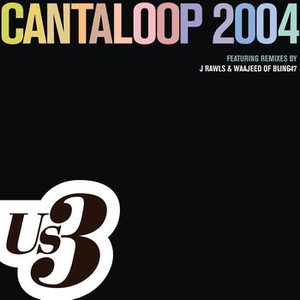 Cantaloop 2004 EP by Us3