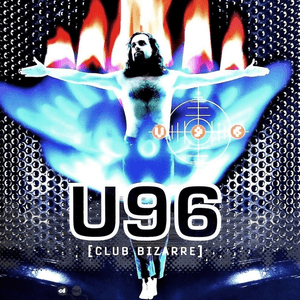 Club Bizarre by U96