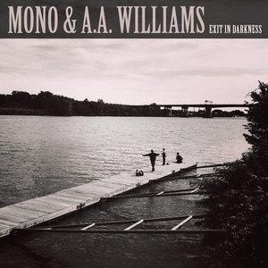 Exit in Darkness by Mono